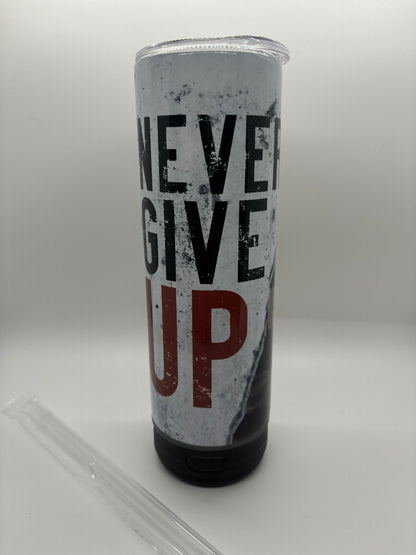 Never Give Up 20-Ounce Skinny Stainless Steel Bluetooth Tumbler